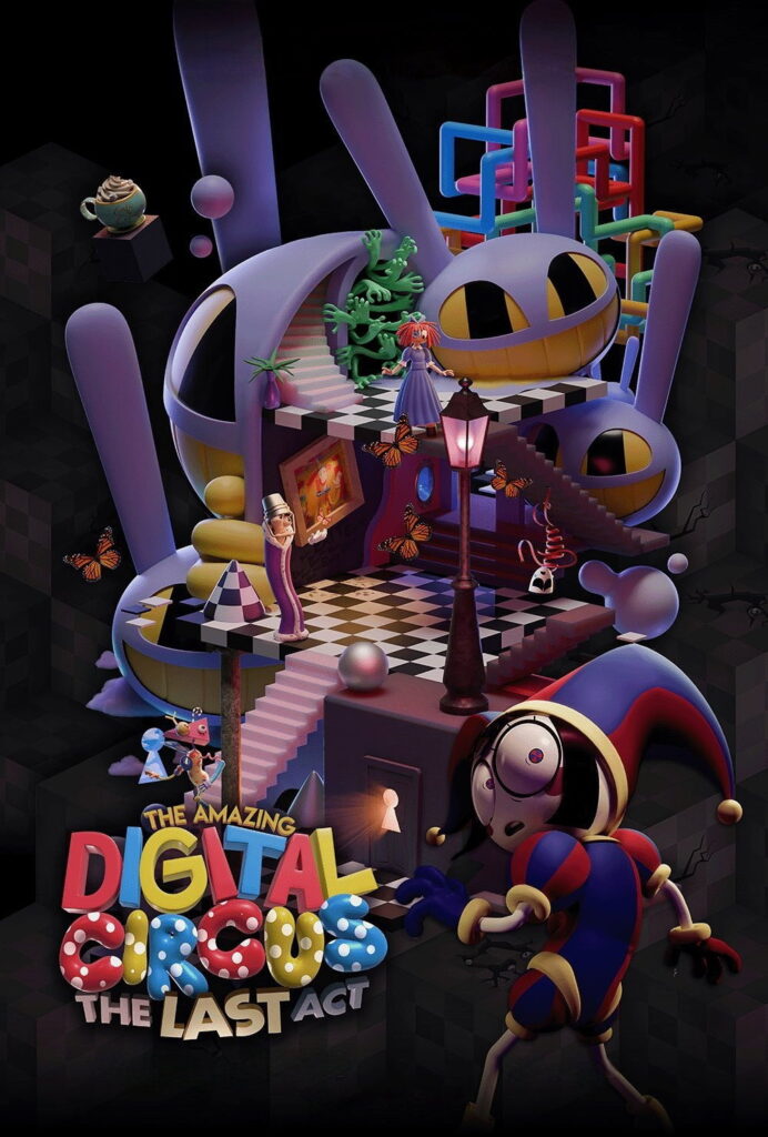 The Amazing Digital Circus: The Last Act Filmplakat