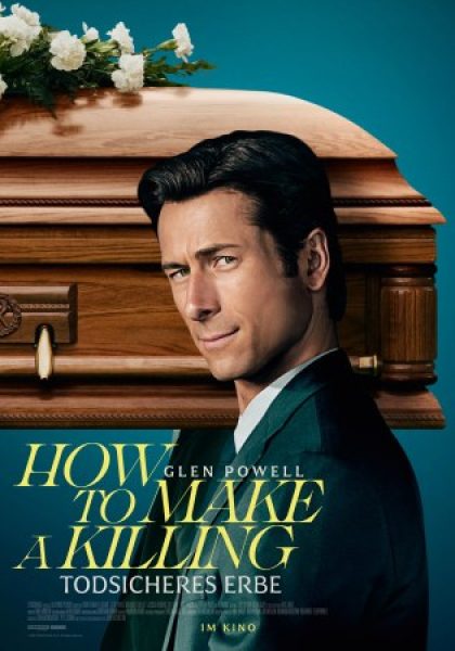 how-to-make-a-killing-todsicheres-erbe-5e412e8cb06bcb188779678388a96d66_poster